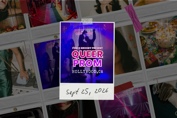 Grooby and FHM’s Queer Prom Industry Event Returns September 25th in Hollywood